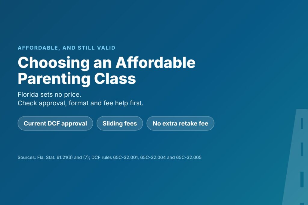 Title card reading Choosing an Affordable Parenting Class, with chips for current DCF approval, sliding fees and no extra retake fee