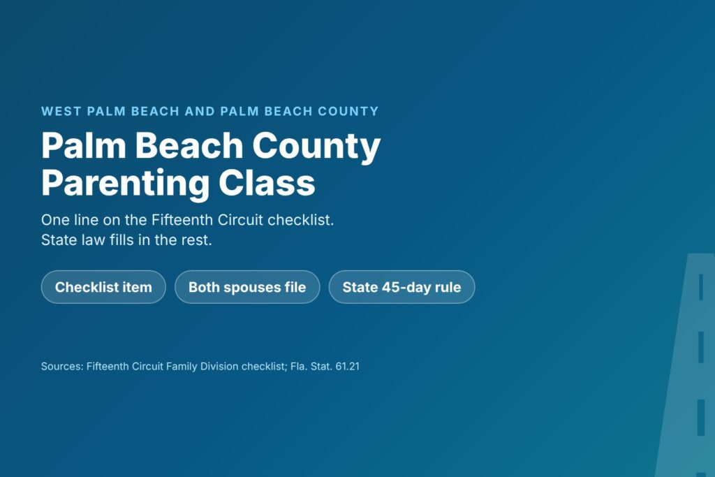 Title card reading Palm Beach County Parenting Class, with checklist item, both spouses and proof before final judgment